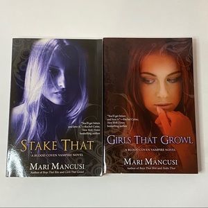 Stake That & Girls That Growl Blood Coven Novels 2 Books